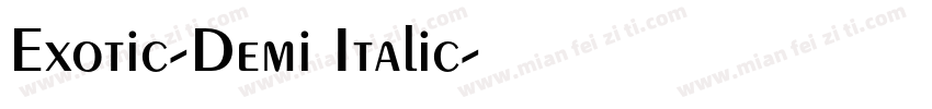 Exotic-Demi Italic字体转换
